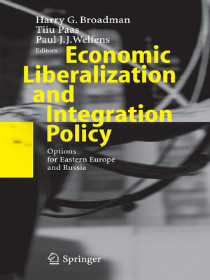 cover image of Economic Liberalization and Integration Policy